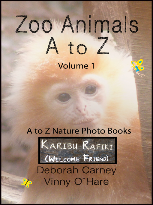 Title details for Zoo Animals A by Deborah Carney - Available